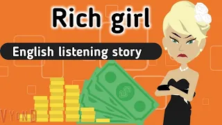 Rich girl English story | Learn English through stories| Sunshine English