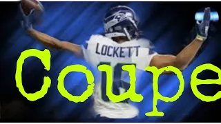 Tyler Lockett Seahawks Mix ~ “ Coupe”