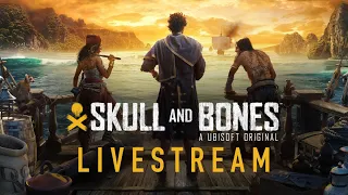 Skull and Bones: Worldwide Gameplay Reveal Livestream | Ubisoft Forward 2022