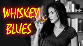 The  Whiskey Blues Best of Slow Blues 2021 | Slow Relaxing Blues Songs | Relaxing Blues Music