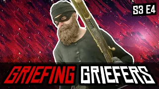 Griefing Griefers - Murphy Madness & Lasshole Noob (S3E4)