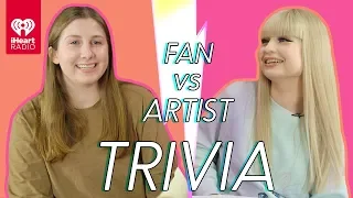 Kim Petras Goes Head to Head With Her Biggest Fan! | Fan Vs Artist Trivia