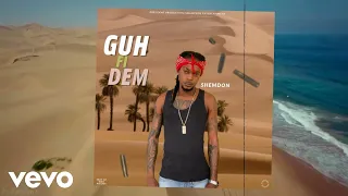 Shemdon - Guh Fi Dem (Official Audio)