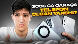 300$ga qanaqa telefon olgan yaxshi?