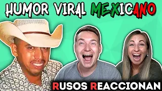 🇲🇽RUSOS REACCIONAN a HUMOR VIRAL MEXICANO | Reacción a TIK TOK HUMOR MEXICANO | MEMES MEXICANOS 2022