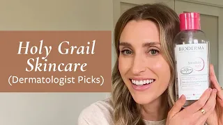 My Holy Grail Skincare Products: Dermatologist Favorites from CeraVe, La Roche-Posay, & More!