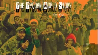 The Tyquan World Story (Documentary)