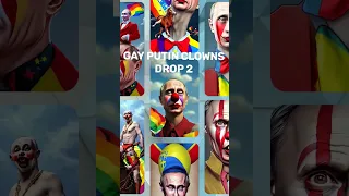 Gay Putin Clown w