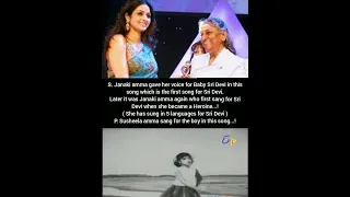 S. Janaki amma gave her voice for baby sri devi in this song which is the first song for sri devi