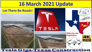 Tesla Gigafactory Texas 16 March 2021 Cyber Truck & Model Y Factory Construction Update (08:30AM)