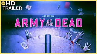 Army of the Dead | Official Trailer |