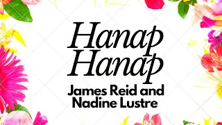 Hanap Hanap - James Reid and Nadine Lustre | Lyrics