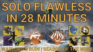 Solo Flawless Warlord’s Ruin in 28 Minutes on Hunter | Season of the Wish (Destiny 2)