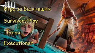 Игра за выживших. Палач - Dead by Daylight