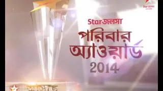 Star Jalsha Parivaar Awards 2014, COMING SOON