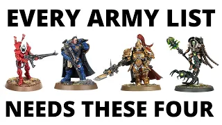 Four Unit Types that Every Strong Warhammer 40K Army List Needs