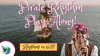 How to Read 6/8 Time for Kids: Pirate Rhythm Adventure!