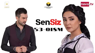 Sensiz (o'zbek serial) 53-qism | Сенсиз (ўзбек сериал) 53-қисм