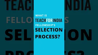 Teach For India Fellowship: Selection Process #shorts #education