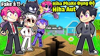 HIHA GÀI BẪY HIHA PHAKE ĐẾN LÀNG HIHA AUT TRONG MINECRAFT*HIHA FAKE VS HIHA AUT 🤣🥰