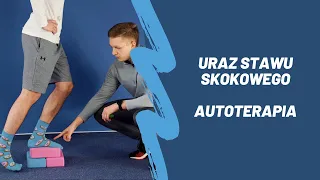 Staw Skokowy - jak pozbyć się dolegliwości bólowych? Autoterapia