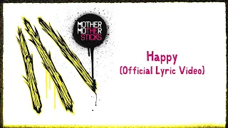 Mother Mother - Happy (Official Portuguese Lyric Video)