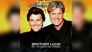 Modern Talking - Brother Louie (No. 1 Hit Medley Full Version)