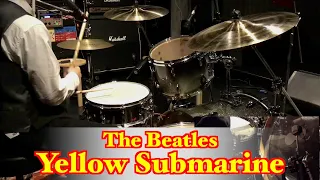 The Beatles - Yellow Submarine (Drums cover from fixed angle)