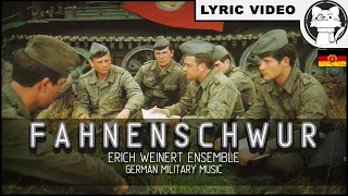 Fahneneid - Erich Weinert Ensemble [⭐ LYRICS GER/ENG] [NVA] [German Military Music]