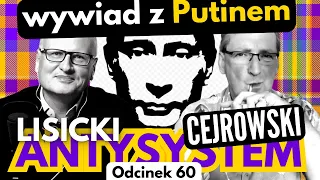 Putin, Carlson, Polska - Cejrowski i Lisicki - Antysystem odc. 60 z 2024/02/14