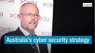 Australia's cyber security strategy - Alastair MacGibbon