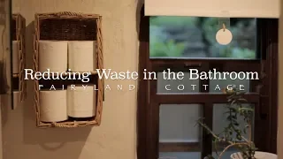 Zero Waste Bathroom Swaps - Minimal & Natural