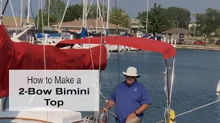 How to Make a 2 Bow Bimini Top