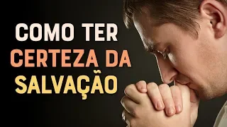 COMO TER A CERTEZA DA SALVAÇÃO (Vida Eterna com Jesus Cristo) - Momento com Deus