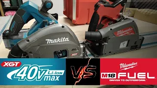 Makita XGT VS  Milwaukee M18 Track Saws!