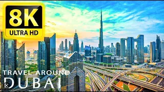 Dubai in 8k ULTRA HD   United Arab Emirates 60 FPS   Drone Video   With Relaxing Music