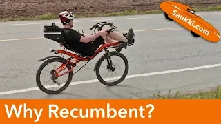 Why Would You Want To Ride a Recumbent?