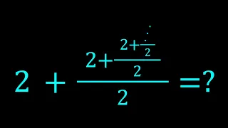 An infinite Fraction