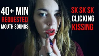 ASMR 40+ min Requested Mouthsound Extravaganza   Kissing, Clicking, Sk Sk and more