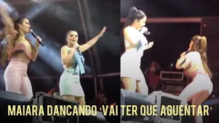 Maiara e Maraisa cantando e dançando Vai ter que Aguentar -no show em Angra dos Reis no dia 06/01/22