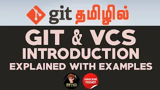 GIT in Tamil #1 | What is GIT | GIT Explained with Examples | Git Tutorial Tamil