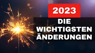 Änderungen 2023 🚀 Die wichtigsten Änderungen 2023 für Rentner