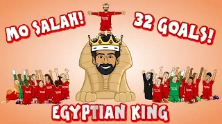 👑MO SALAH - EGYPTIAN KING👑 (All 32 Goals Mohamed Salah song)