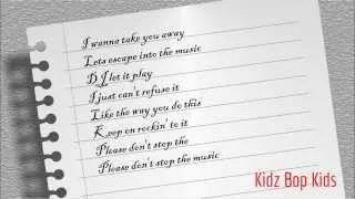 Don't Stop The Music - Kidz Bop Kids