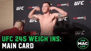 UFC 245 Official Weigh-Ins: Main Card