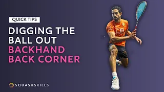 Squash tips: Back Corners Coaching Session With Jesse Engelbrecht - Digging out