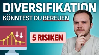 5 Risiken von Diversifikation, über die kaum jemand spricht