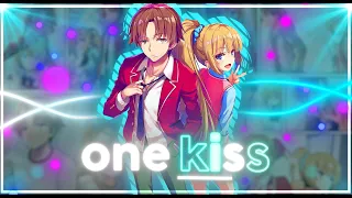 One Kiss 💋 |  Kiyotaka Ayanokoji X Kei Karuizawa [AMV/Edit] | - AMV 4K