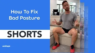 How To Fix Bad Posture #shorts