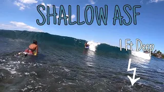 Behind The Reef Shallow AF- Bodyboard At Your Own Risk